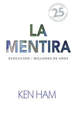 La Mentira (Revisado Y Expandido) (Spanish)