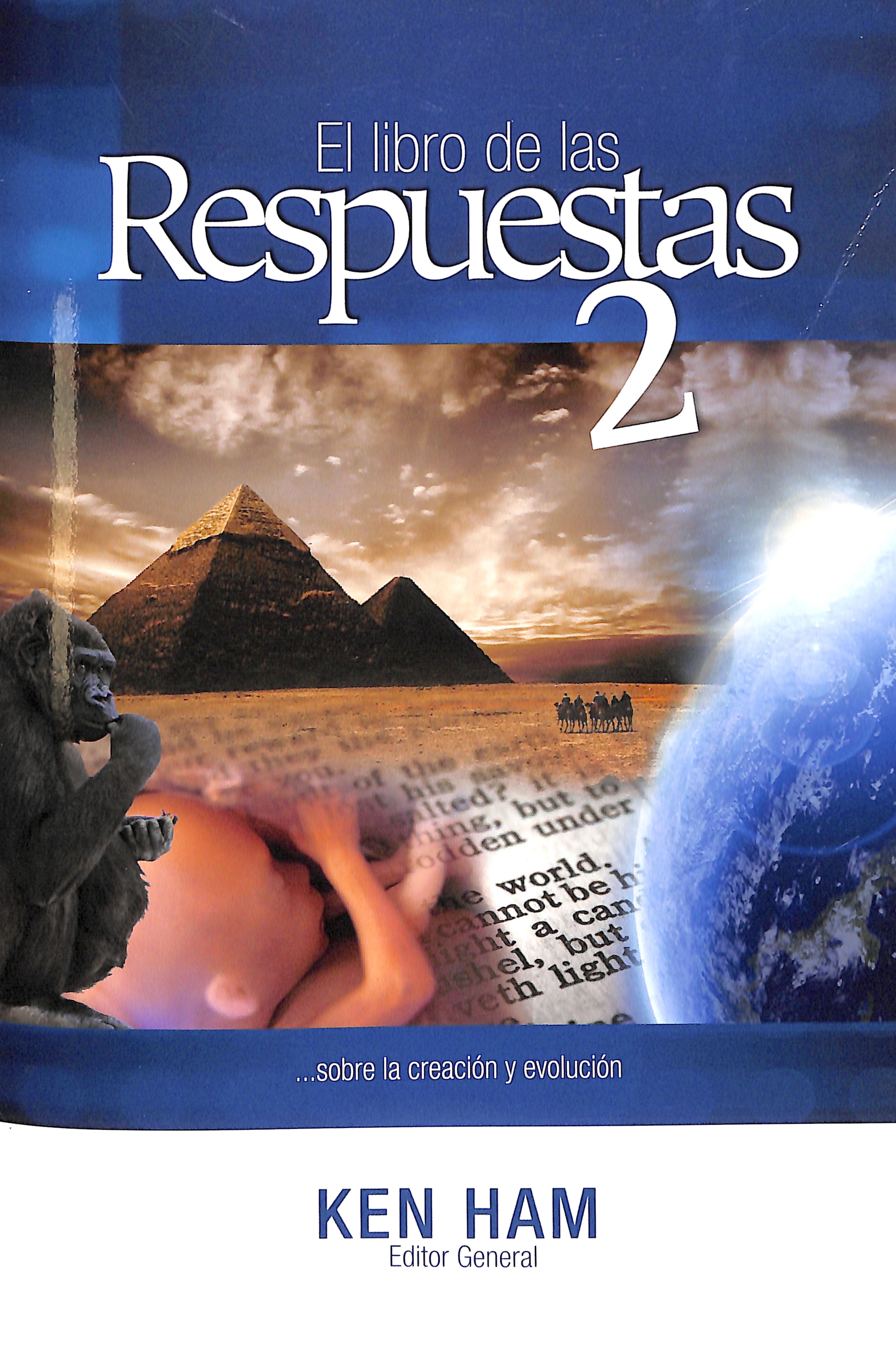 El Libro De Las Respuestas 2 (#2 in New Answers Book Series) (Spanish)