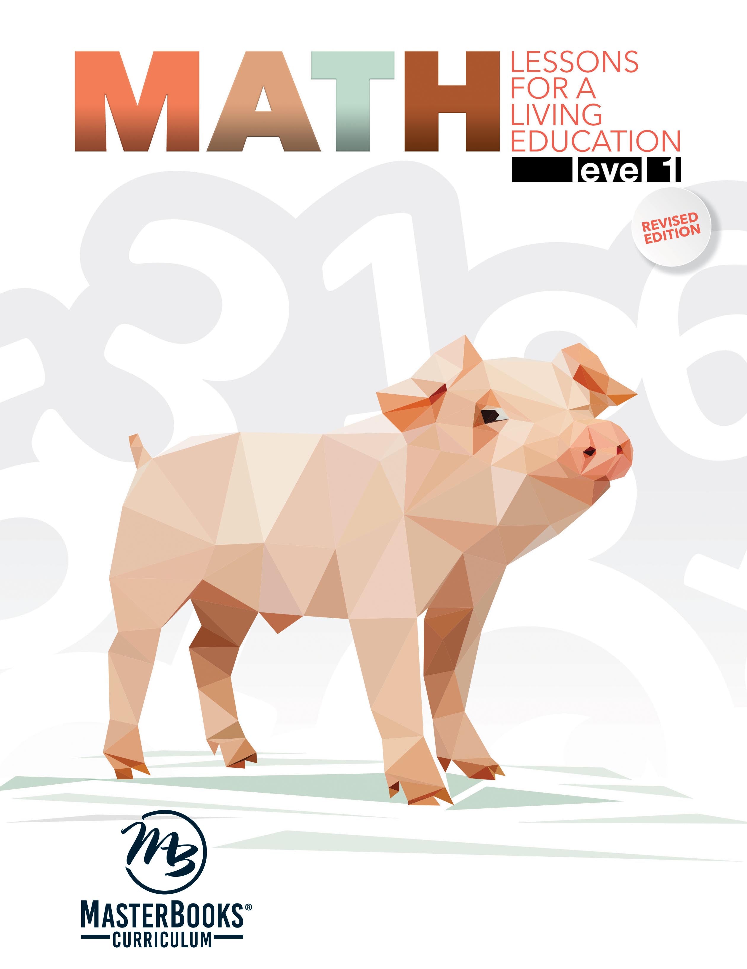 Math Level 1 (#1 in Lessons For A Living Education Series)