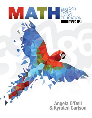 Math Level 3 (#3 in Lessons For A Living Education Series)