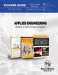 Applied Engineering Teacher Guide: Studies in God's Design in Nature (7th - 9th Grade) (Incl Student Worksheets)