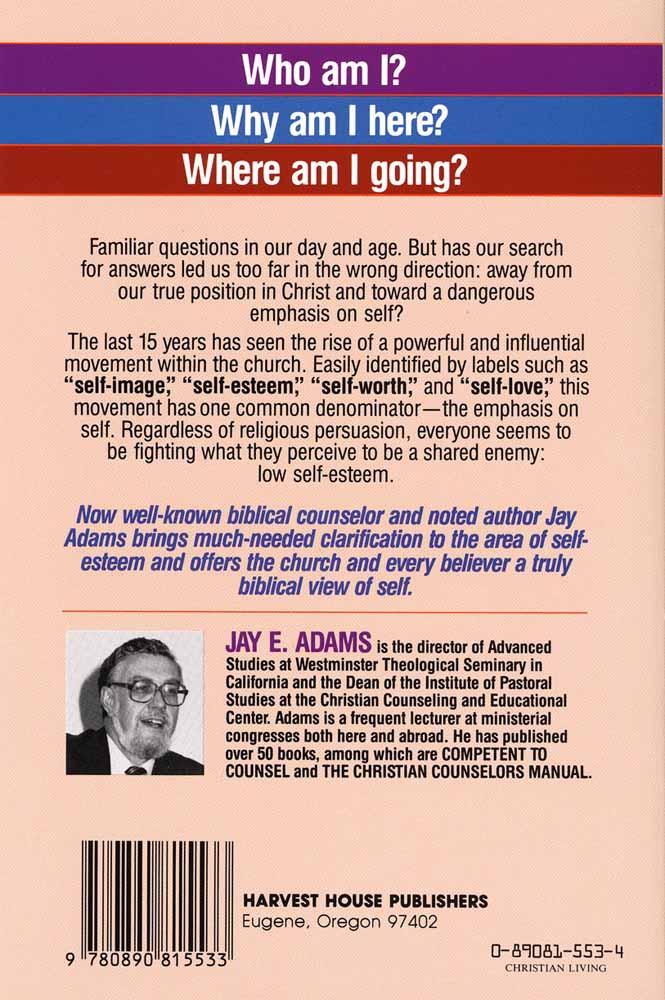The Biblical View of Self-Esteem