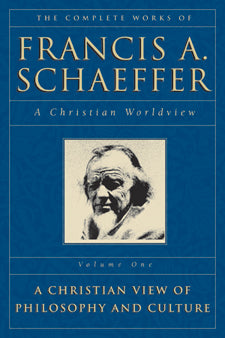 Complete Works of Francis Schaeffer (5 Vol Set)