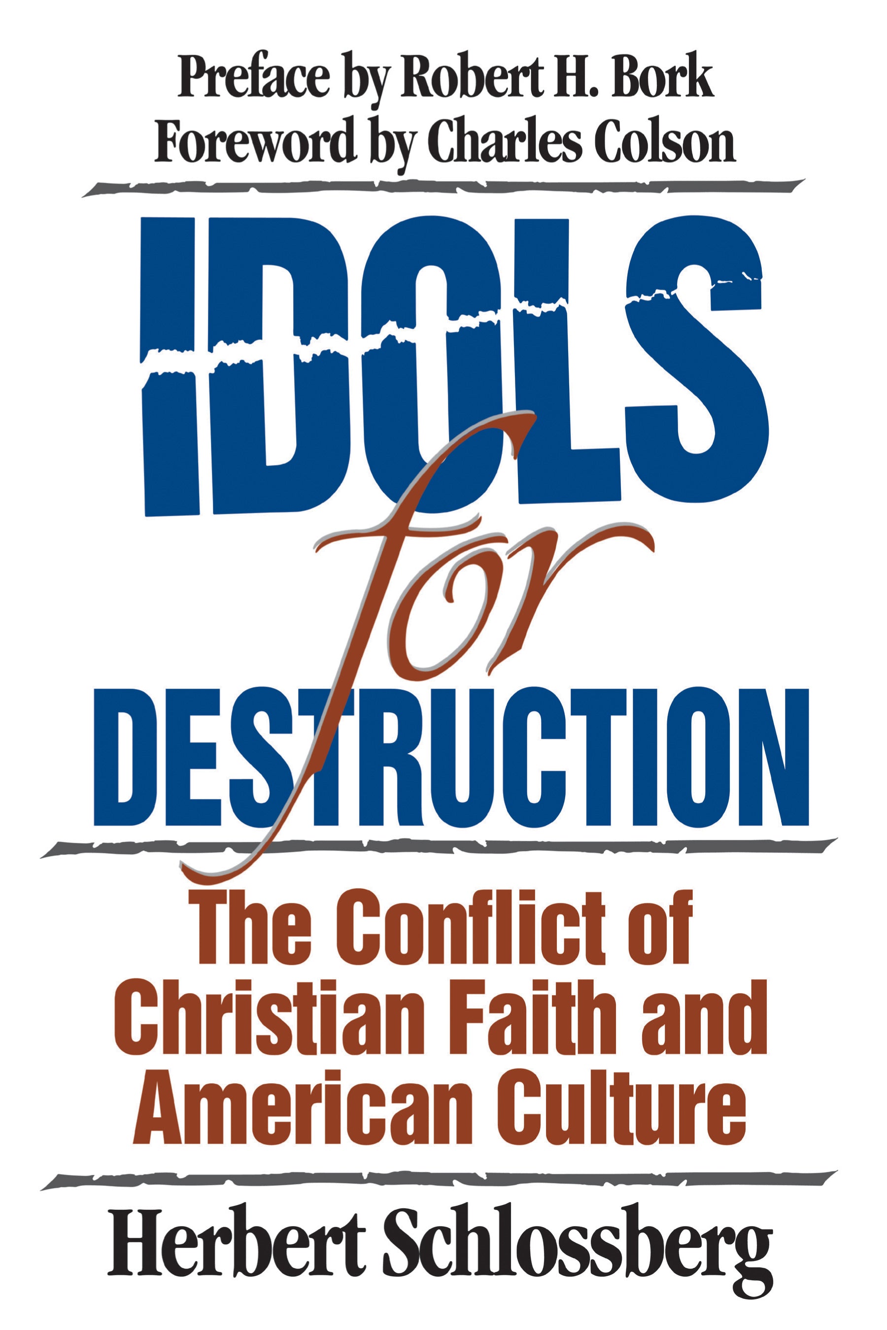 Idols For Destruction