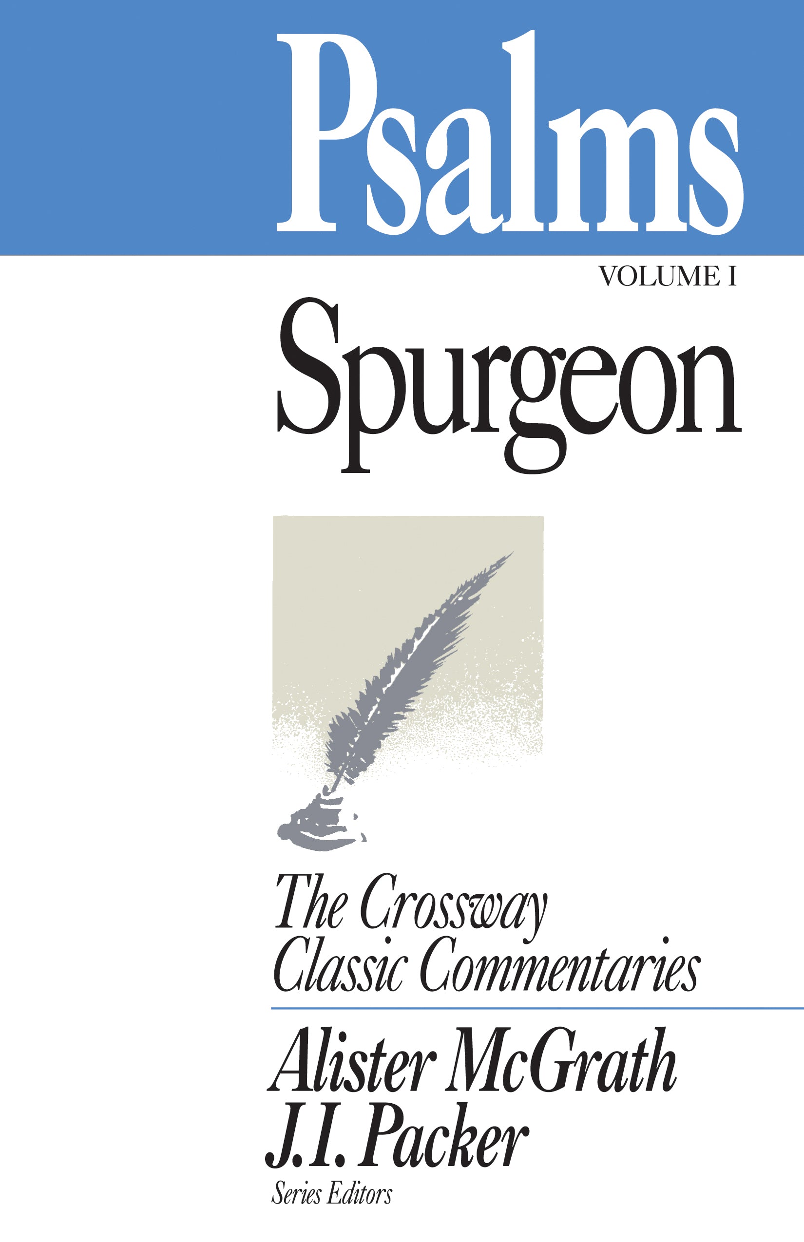 Psalms #01 (1-85) (Crossway Classic Commentaries Series)