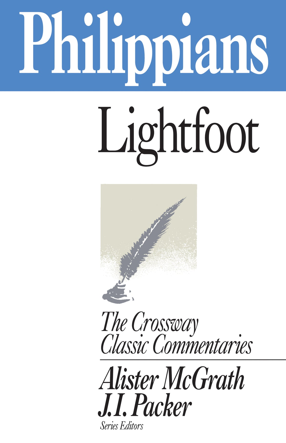 Philippians (Crossway Classic Commentaries Series)