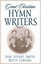 Great Christian Hymnwriters