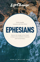 Ephesians (Lifechange Study Series)