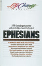 Ephesians (Lifechange Study Series)