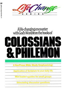 Colossians/Philemon (Lifechange Study Series)