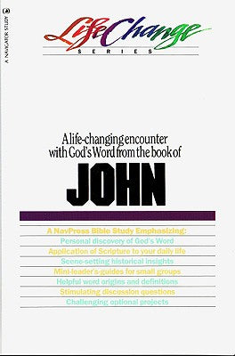John (Lifechange Study Series)