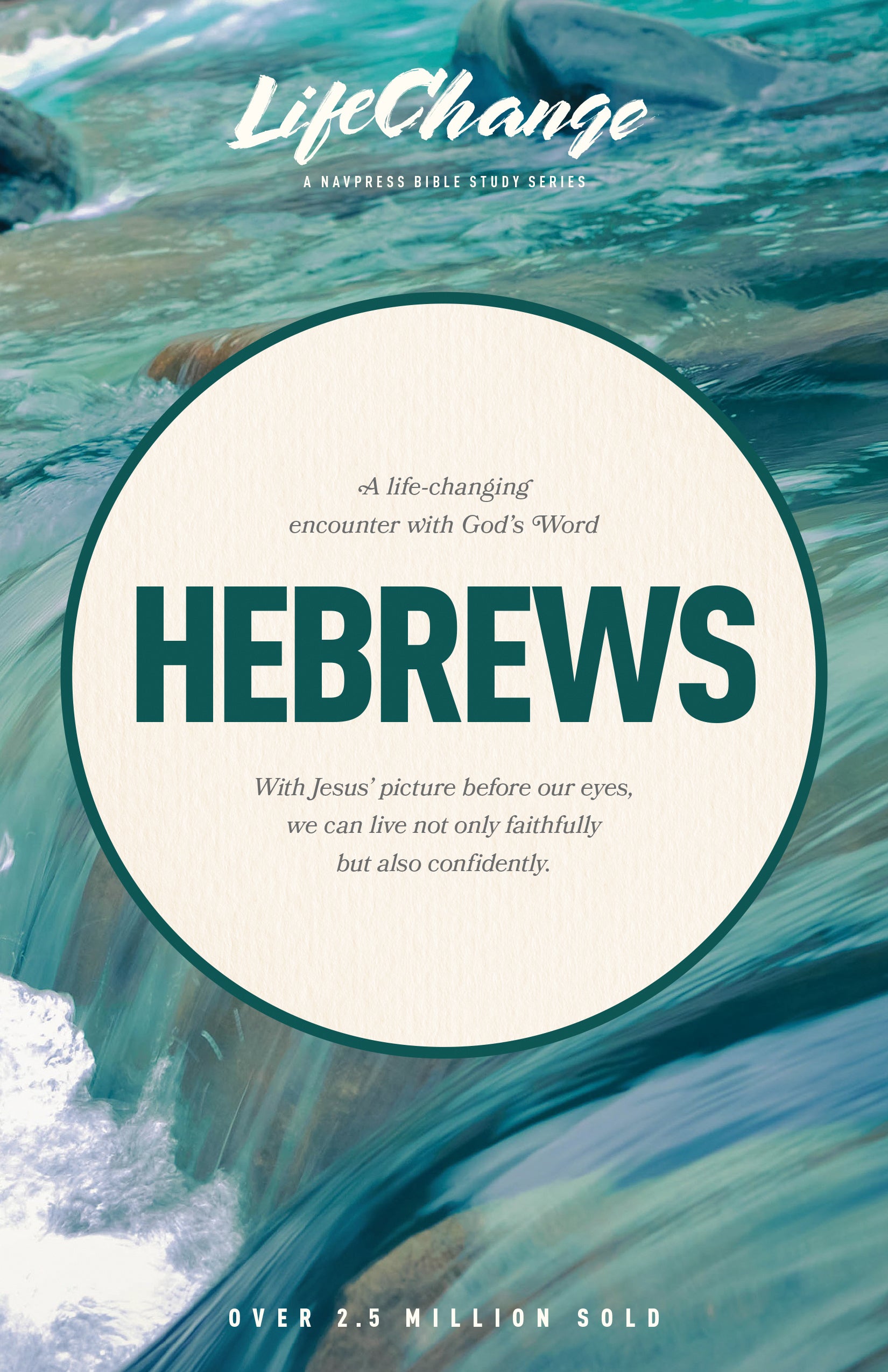 Hebrews (Lifechange Study Series)