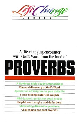 Proverbs (Lifechange Study Series)