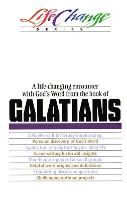 Galatians (Lifechange Study Series)