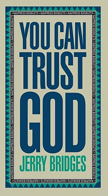 You Can Trust God