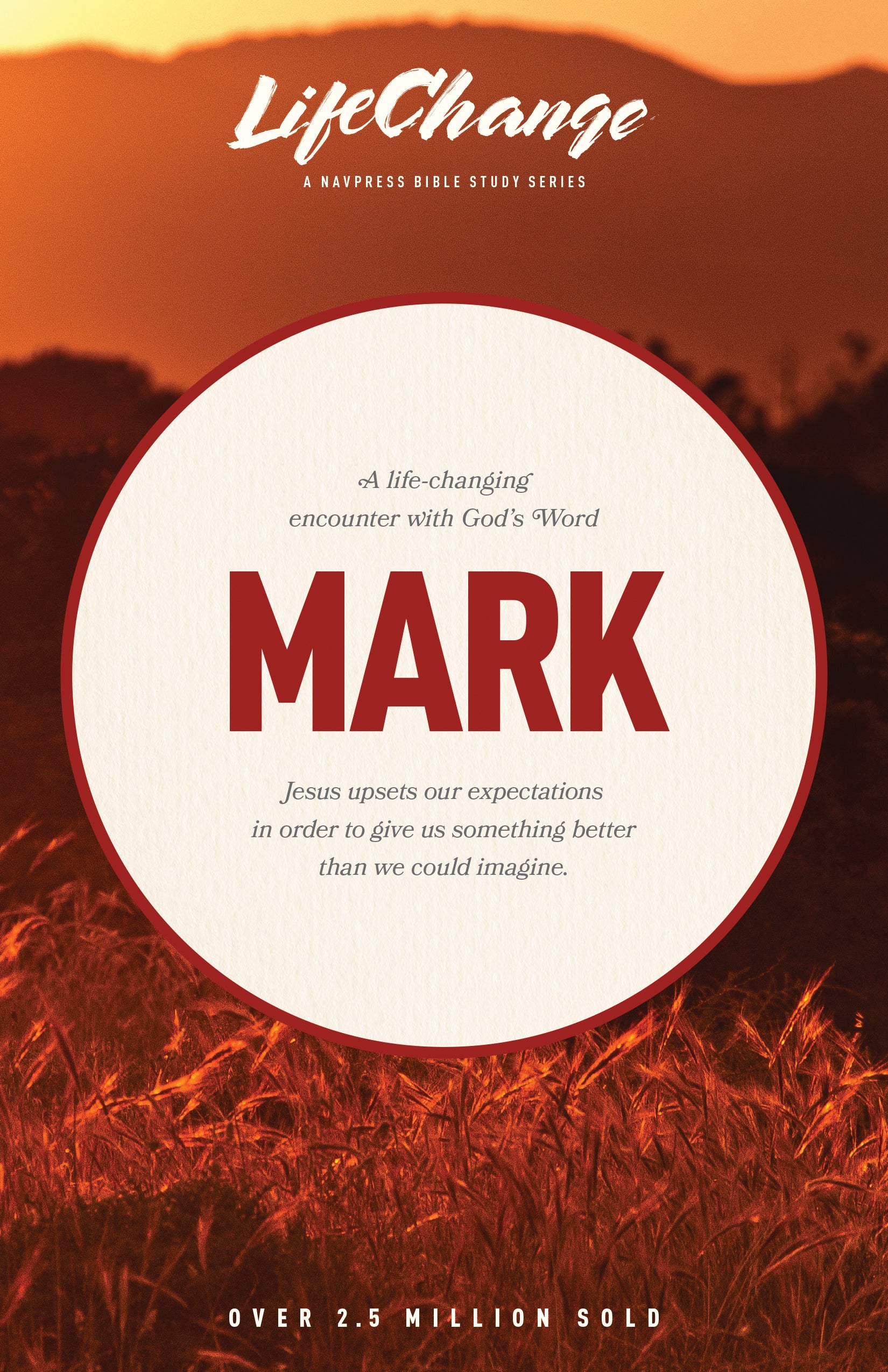 Mark (Lifechange Study Series)