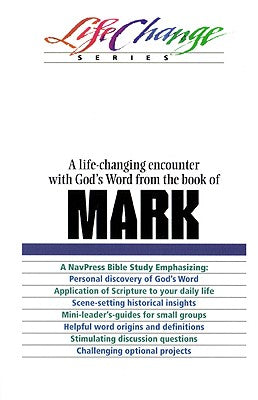 Mark (Lifechange Study Series)