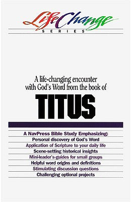 Titus (Lifechange Study Series)
