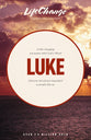 Luke (Lifechange Study Series)