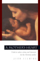 A Mother's Heart (Rev)