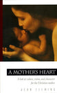 A Mother's Heart (Rev)