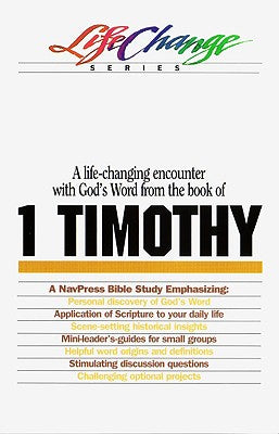 1 Timothy (Lifechange Study Series)