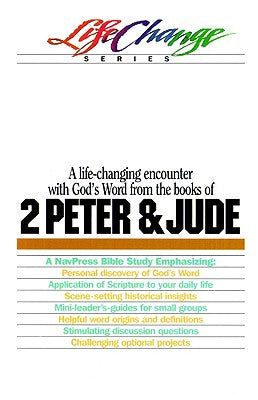 2 Peter & Jude (Lifechange Study Series)