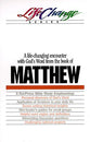 Matthew (Lifechange Study Series)