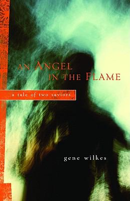 An Angel in the Flame