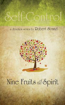 Self-Control (9 Fruit Of The Spirit Series)