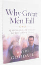Why Great Men Fall