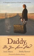 Daddy Do You Love Me?