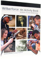 Wilberforce - An Activity Book