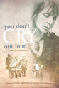 You Don't Cry Out Loud: The Lily Isaacs Story
