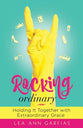 Rocking Ordinary