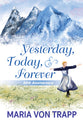 Yesterday, Today and Forever (50th Anniversary Edition)