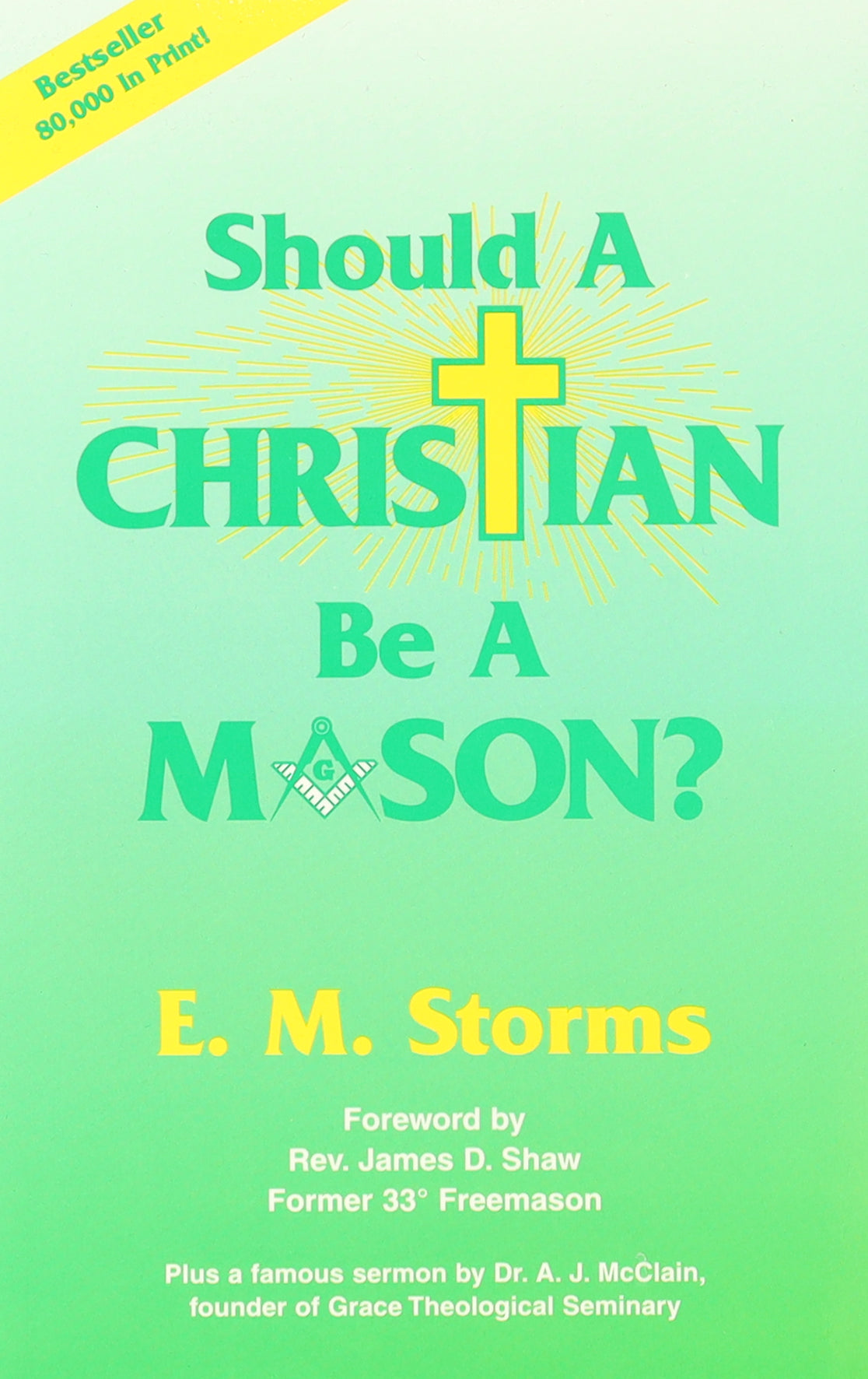 Should a Christian Be a Mason