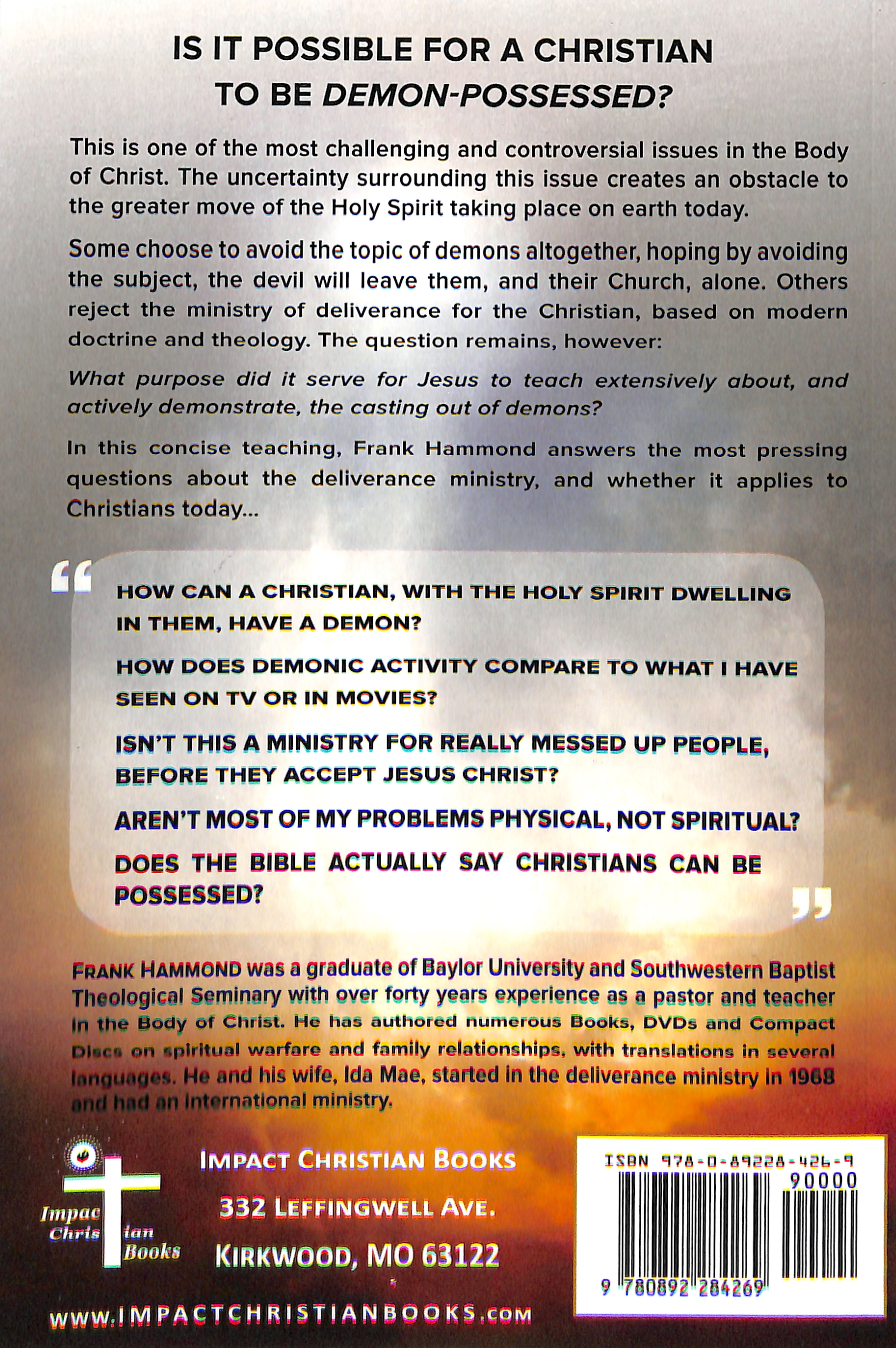 The Christian and Demons: Can a Christian Be Possessed?