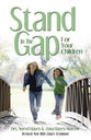 Stand in Gap For Children