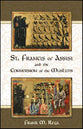 St Francis of Assisi and the Conversion of the Muslims