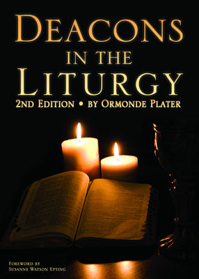 Deacons in the Liturgy (2nd Edition)