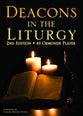 Deacons in the Liturgy (2nd Edition)