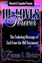 He Loves Forever (& Expanded)