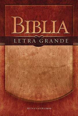 Rvr 1909 Biblia Letra Grande (Red Letter Edition) (Spanish)