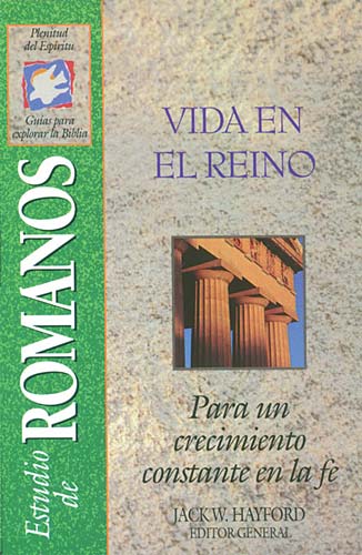 Vida En El Reino Romanos (Kingdom Living: Romans) (Spanish)