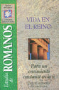 Vida En El Reino Romanos (Kingdom Living: Romans) (Spanish)