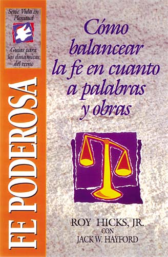 Svp: Fe Poderosa (Study Bible/sfl - Power Faith) (Spanish)