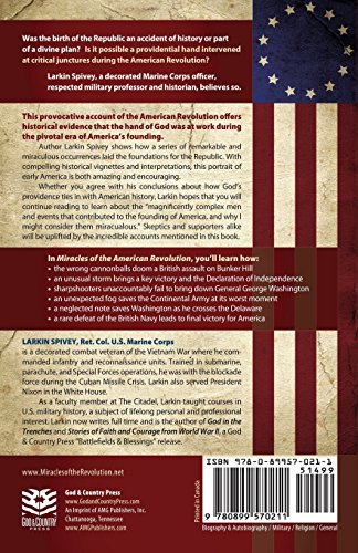 Miracles of the American Revolution: Divine Intervention and the Birth of the Republic