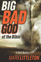 Big Bad God of the Bible