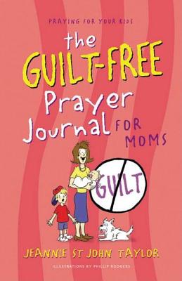 The Guilt-Free Prayer Journal For Moms